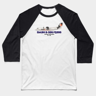 DeHavilland Canada Dash 8-300/Q300 - Jetstar Airways Baseball T-Shirt